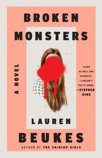 Broken Monsters, by Lauren Beukes.