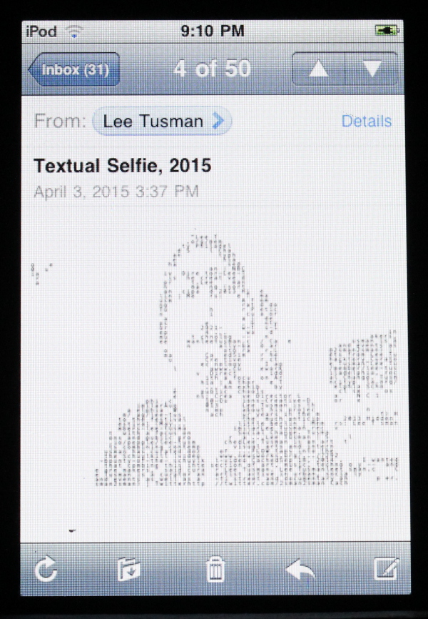 Lee Tusman, "Textual Selfie."