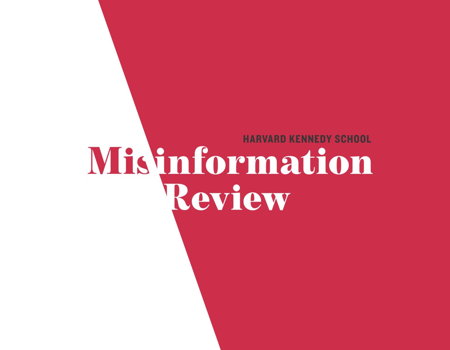 Harvard’s New Misinformation Review Features “fast Review” Of Scholarly ...