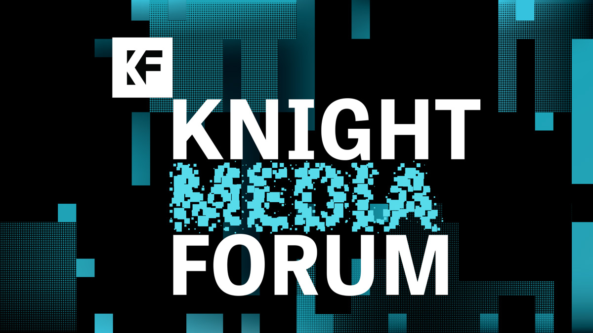 Knight Media Forum 2024 - February 20-22 - Miami, FL